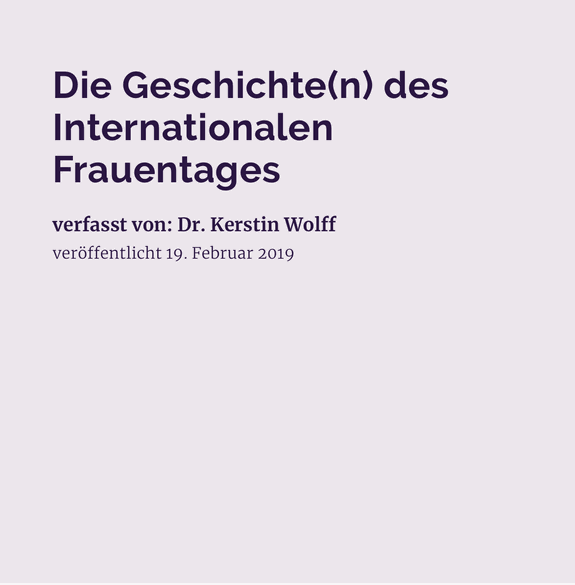 Die Geschichte(n) des Internationalen Frauentages